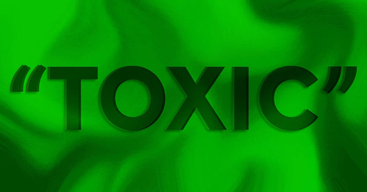 Toxic là gì?