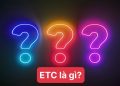 ETC là gì?