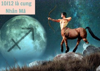 10/12 là cung Nhân Mã