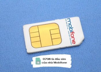 0708 là đầu sim của nhà Mobifone