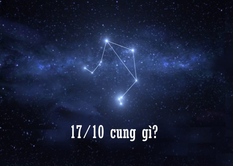 17/10 cung gì?