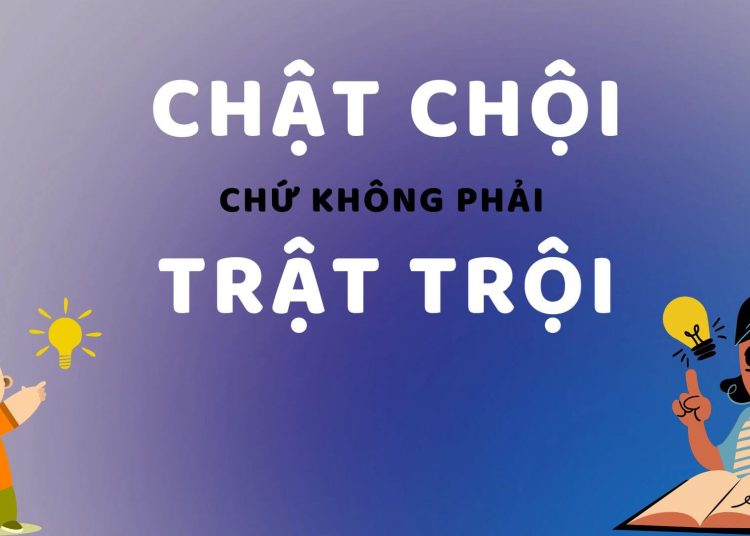 Chật chội mới là từ đúng đúng chính tả