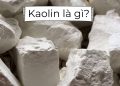 Kaolin là gì?