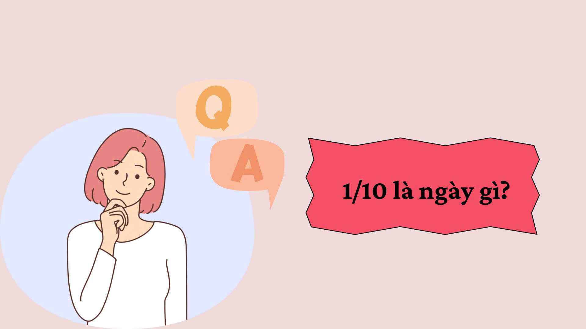 1/10 là ngày gì?