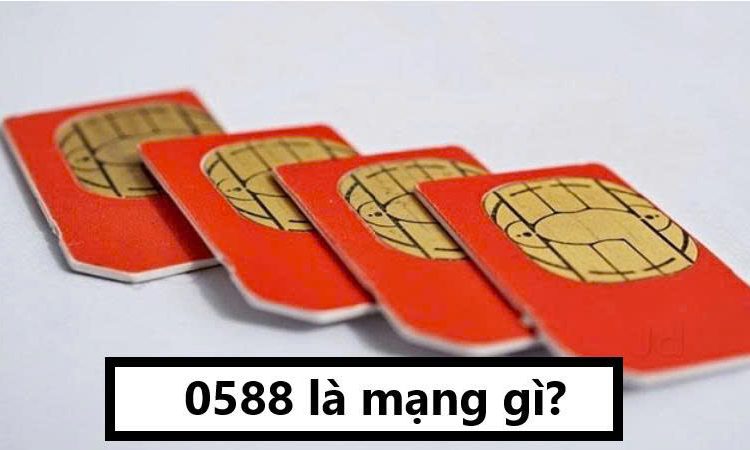 0588 là mạng gì?
