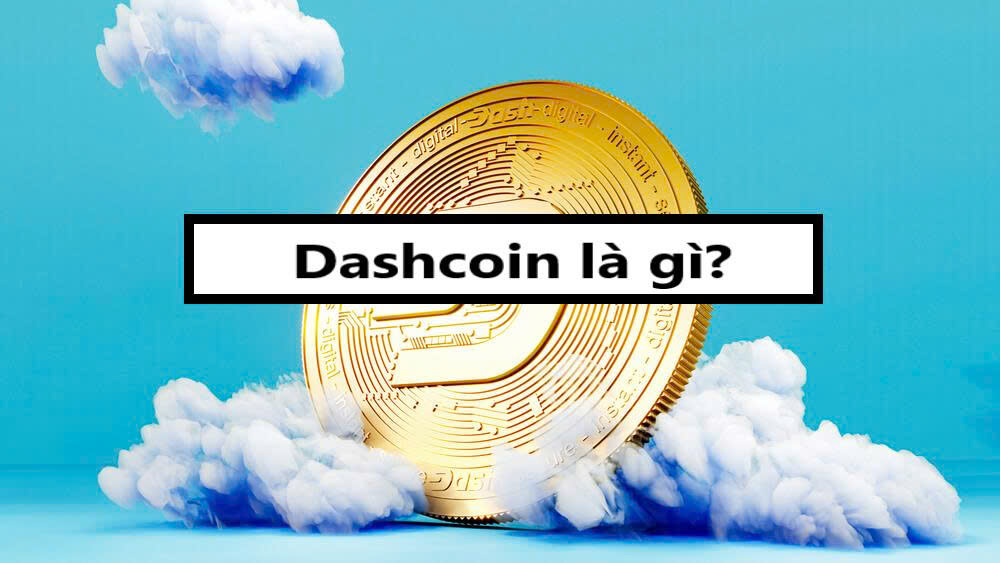 Dashcoin là gì?