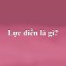 Lực điền là gì?